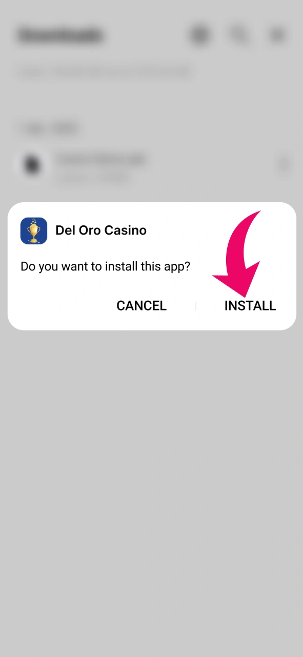 Complete the Del Oro App APK installation to begin playing.