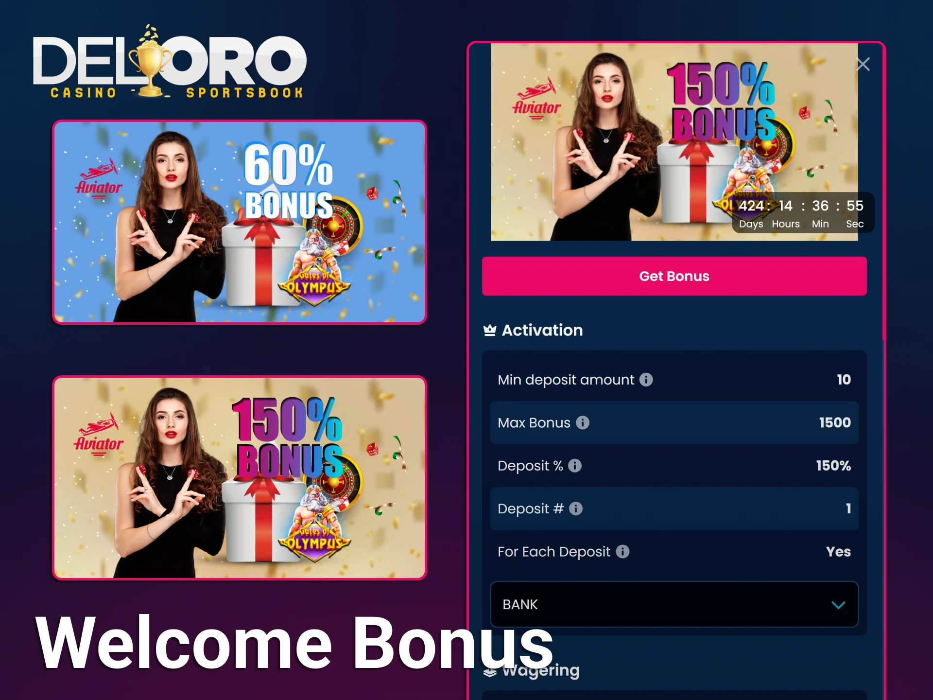 Claim a generous welcome bonus after joining the Del Oro App.