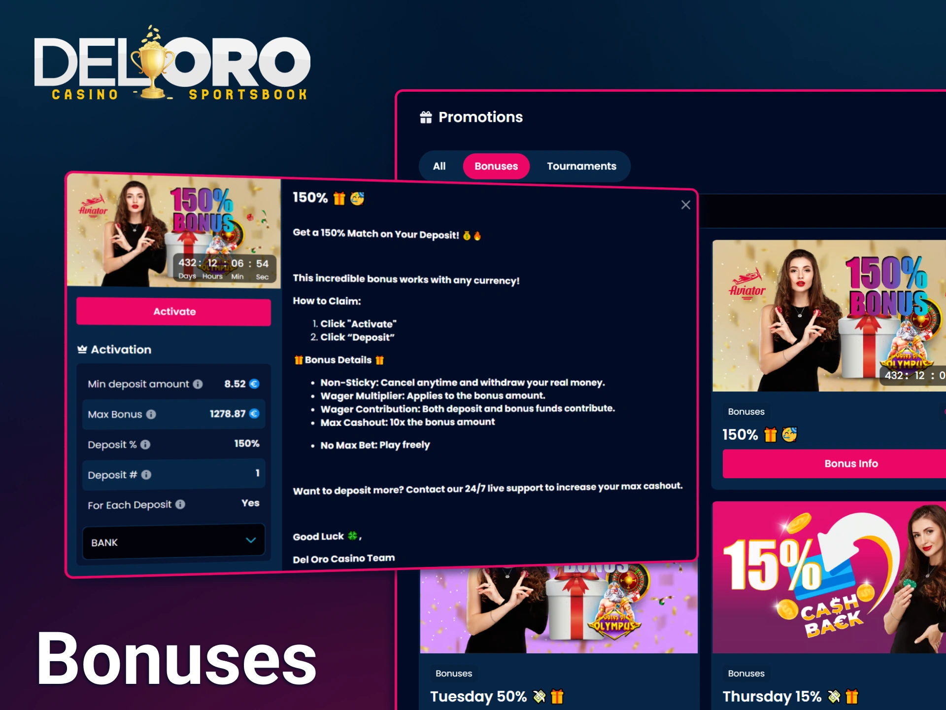 Activate your welcome bonus at Del Oro to enjoy separate deposit and bonus balances for greater withdrawal flexibility.